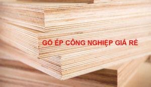 go ep cong nghiep gia re