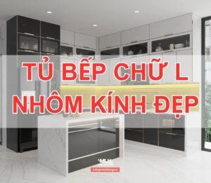 tu bep chu l nhom kinh dep 3