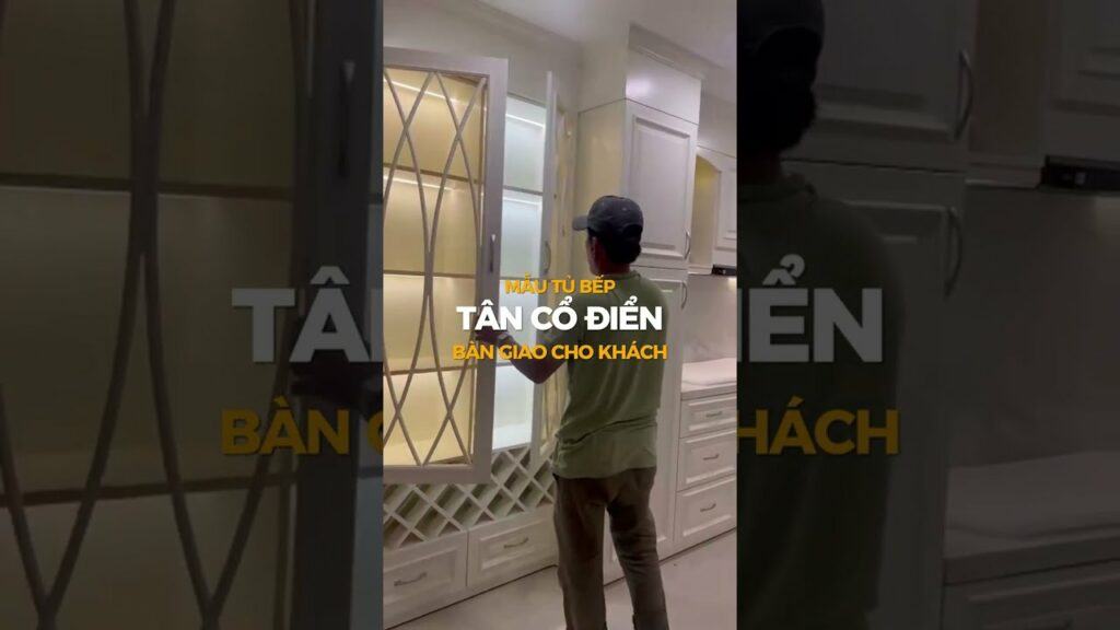 Bàn giao tủ bếp Tân cổ điển cho chị Huyền Bà Rịa Vũng Tàu 8 Bn giao t bp Tn c in cho ch Huyn B Ra Vng Tu